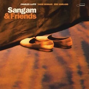 Charles Lloyd - Sangam and Friends