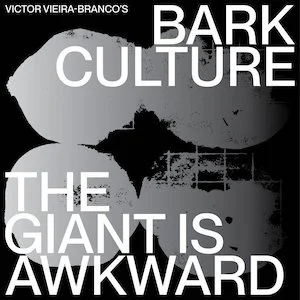 victor-vieira-branco-giant-awkward.jpg