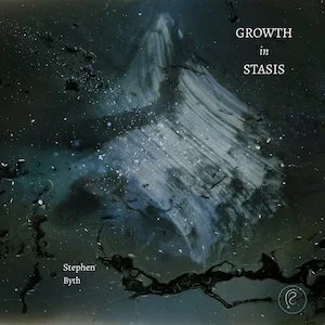 Stephen Byth - Growth in Stasis