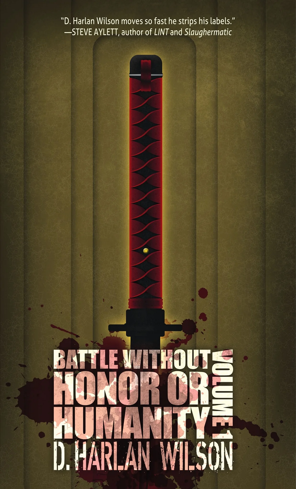 Book Review : D. Harlan Wilson - Battle Without Honor or Humanity, Vol. 1