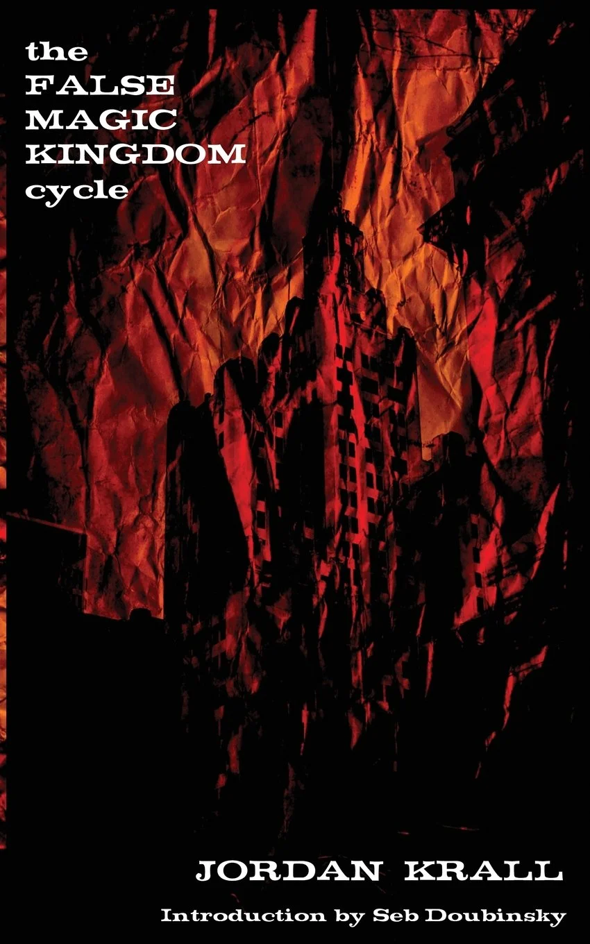 Book Review : Jordan Krall - The False Magic Kingdom Cycle (2014)