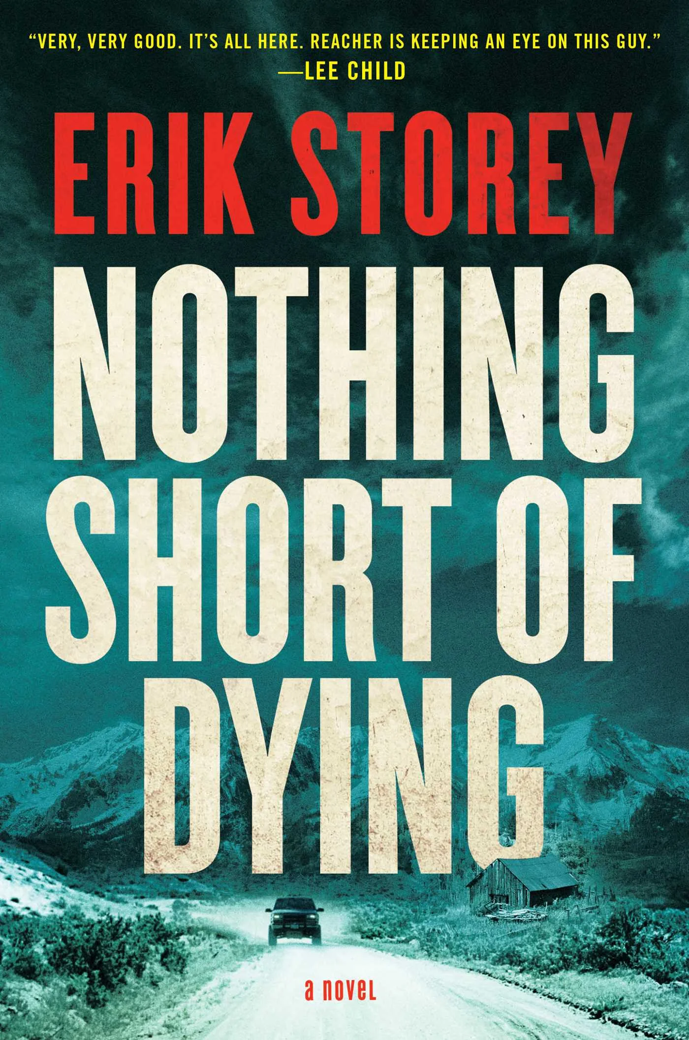 Book Review : Erik Storey - Nothing Short of Dying (2016)