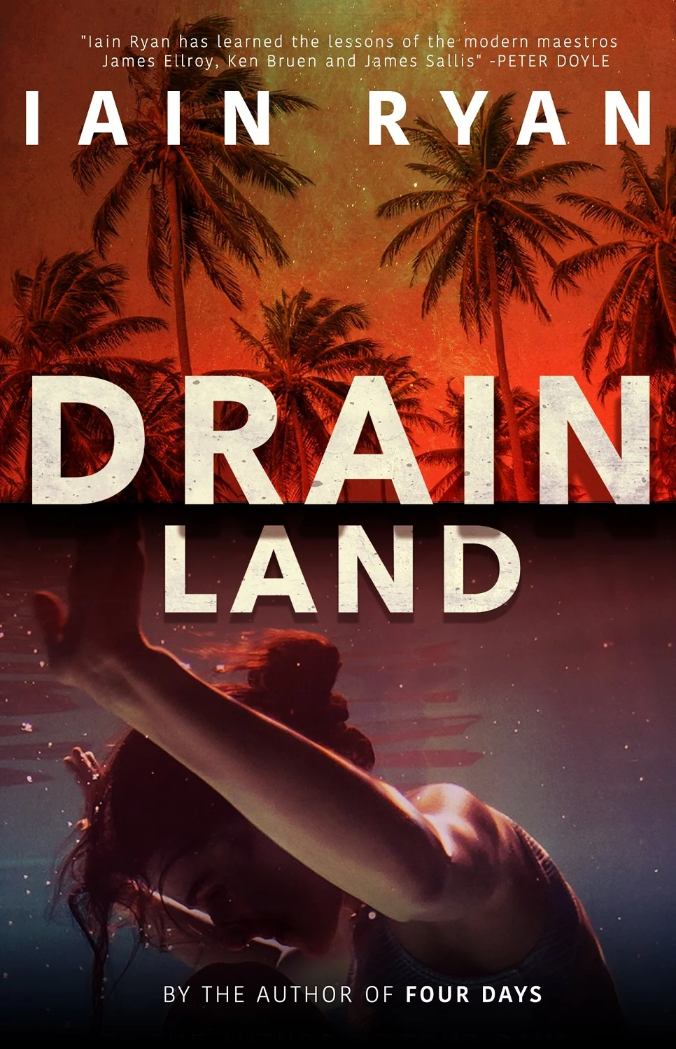 Book Review : Iain Ryan - Drainland (2016)