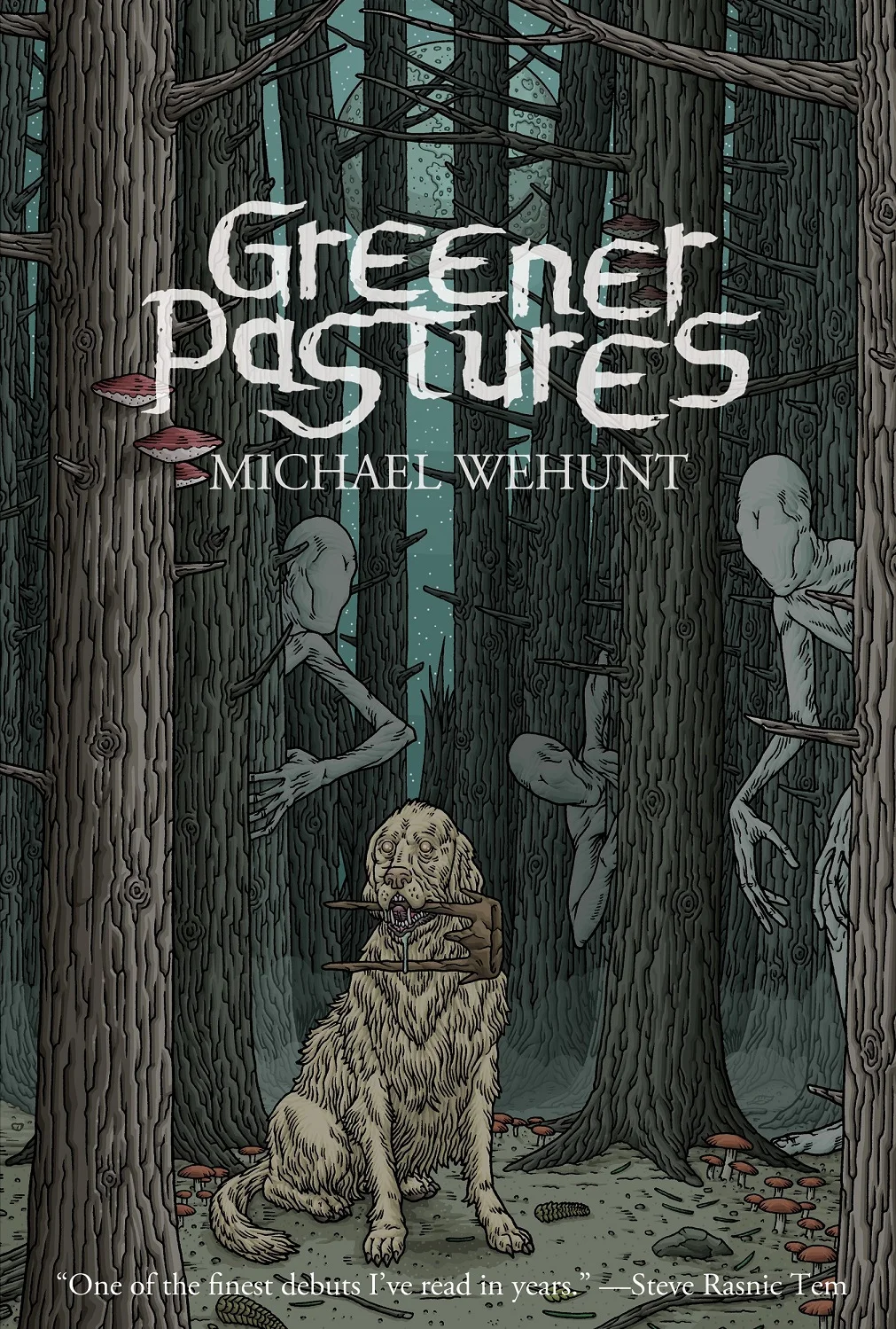 Book Review : Michael Wehunt - Greener Pastures (2016)
