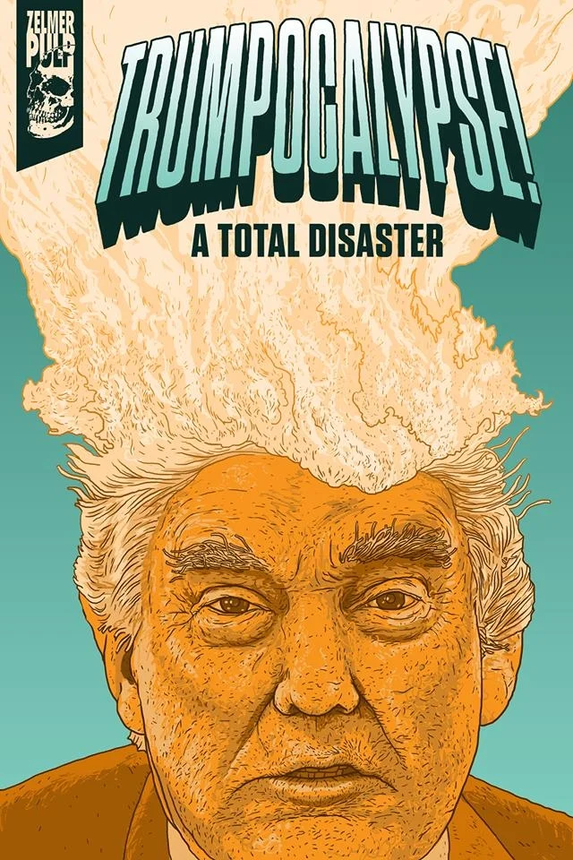 Book Review : Trumpocalypse! A Total Disaster (2016)