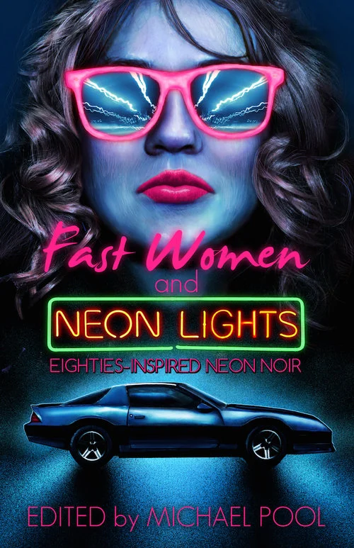 Book Review : Fast Women and Neon Lights (2016)