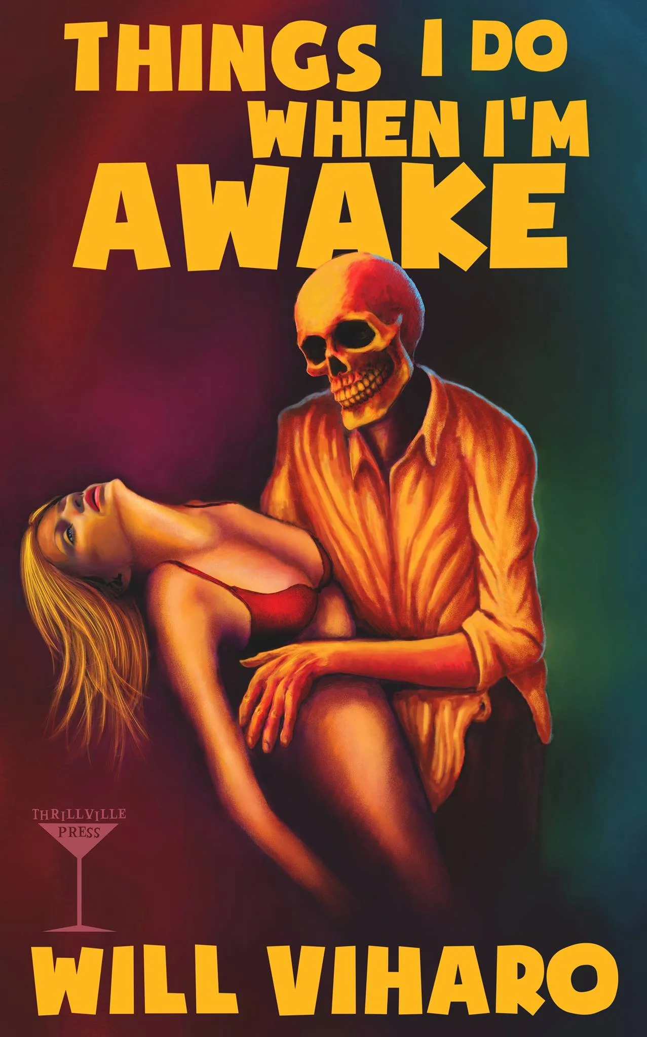 Book Review : Will Viharo - Things I Do When I'm Awake (2016)