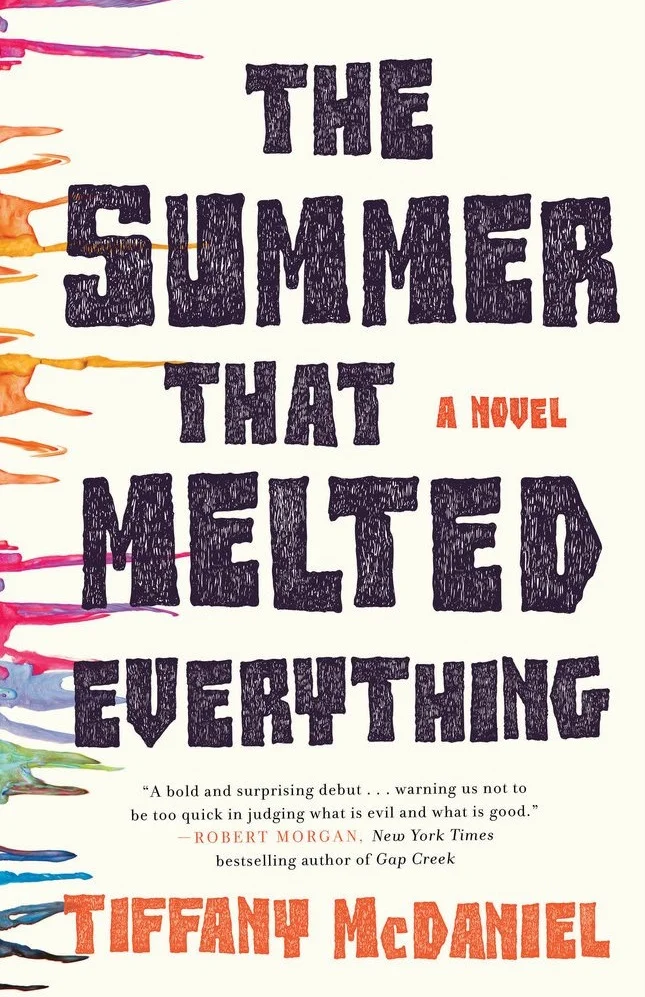 Book Review : Tiffany McDaniel - The Summer That Melted Everything (2016)