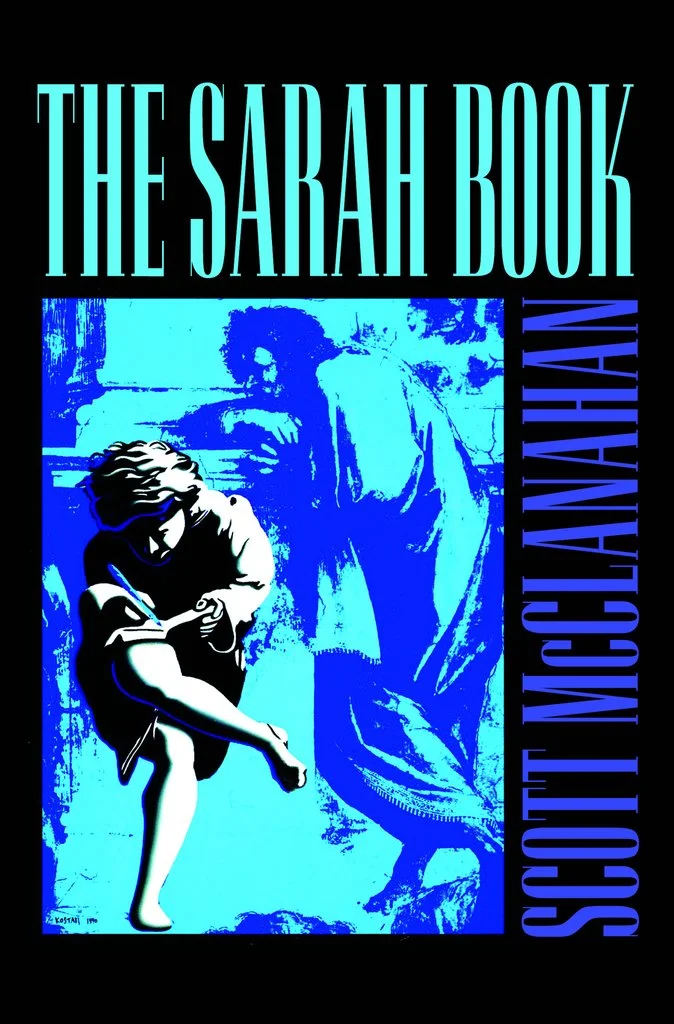 Book Review : Scott McClanahan - The Sarah Book (2017)