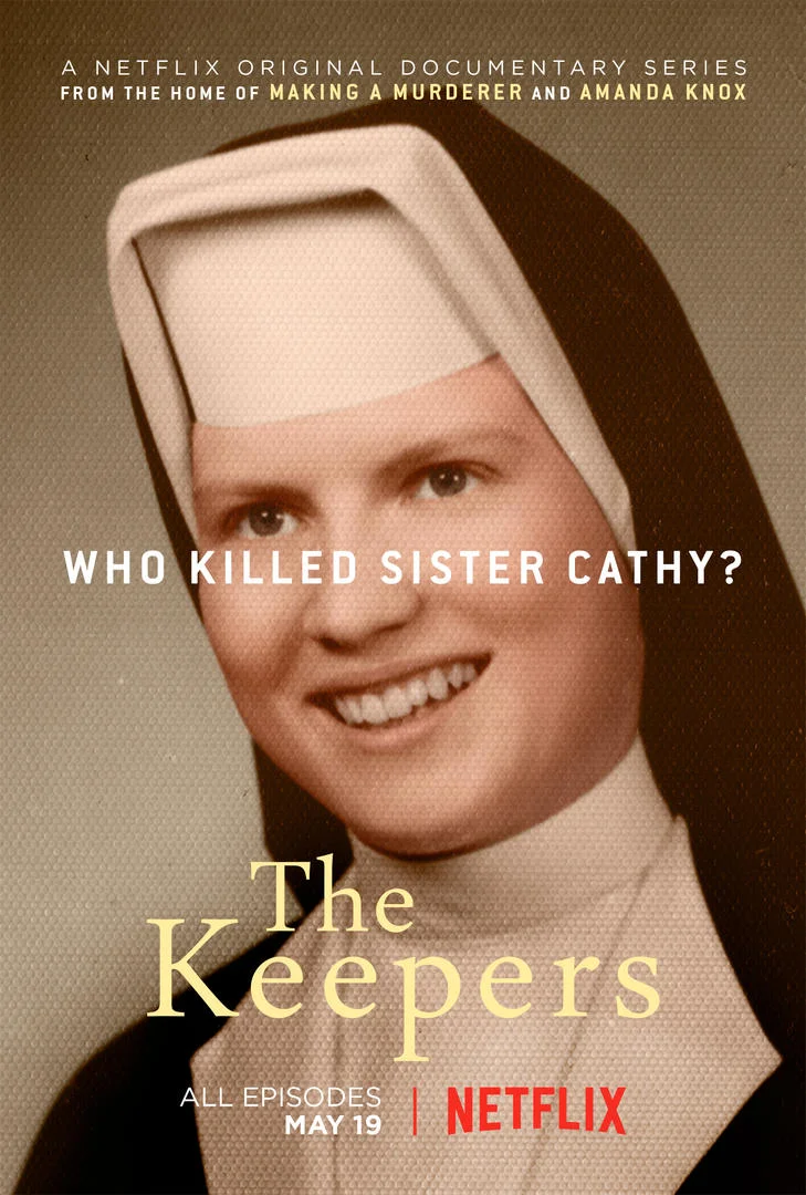 Ben Watches Television : The Keepers (2017)