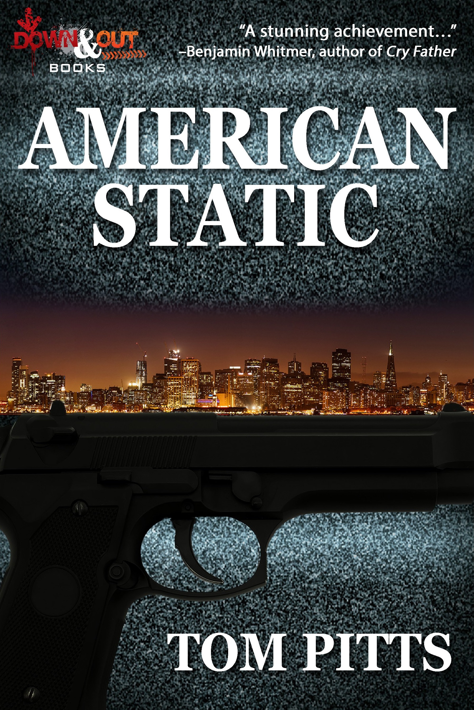 Book Review : Tom Pitts - American Static (2017)