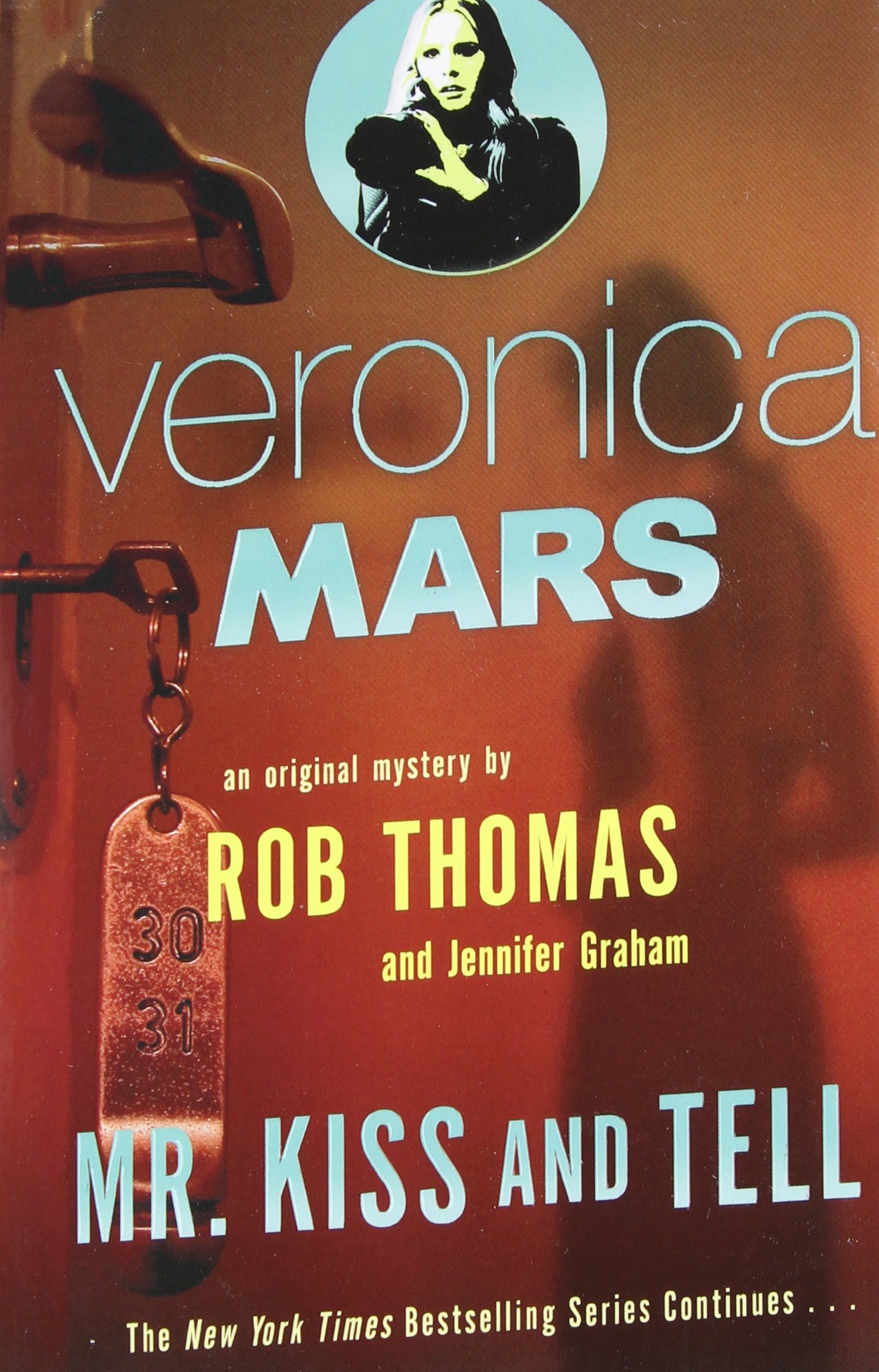 Book Review : Rob Thomas & Jennifer Graham - Mr. Kiss and Tell (2015)