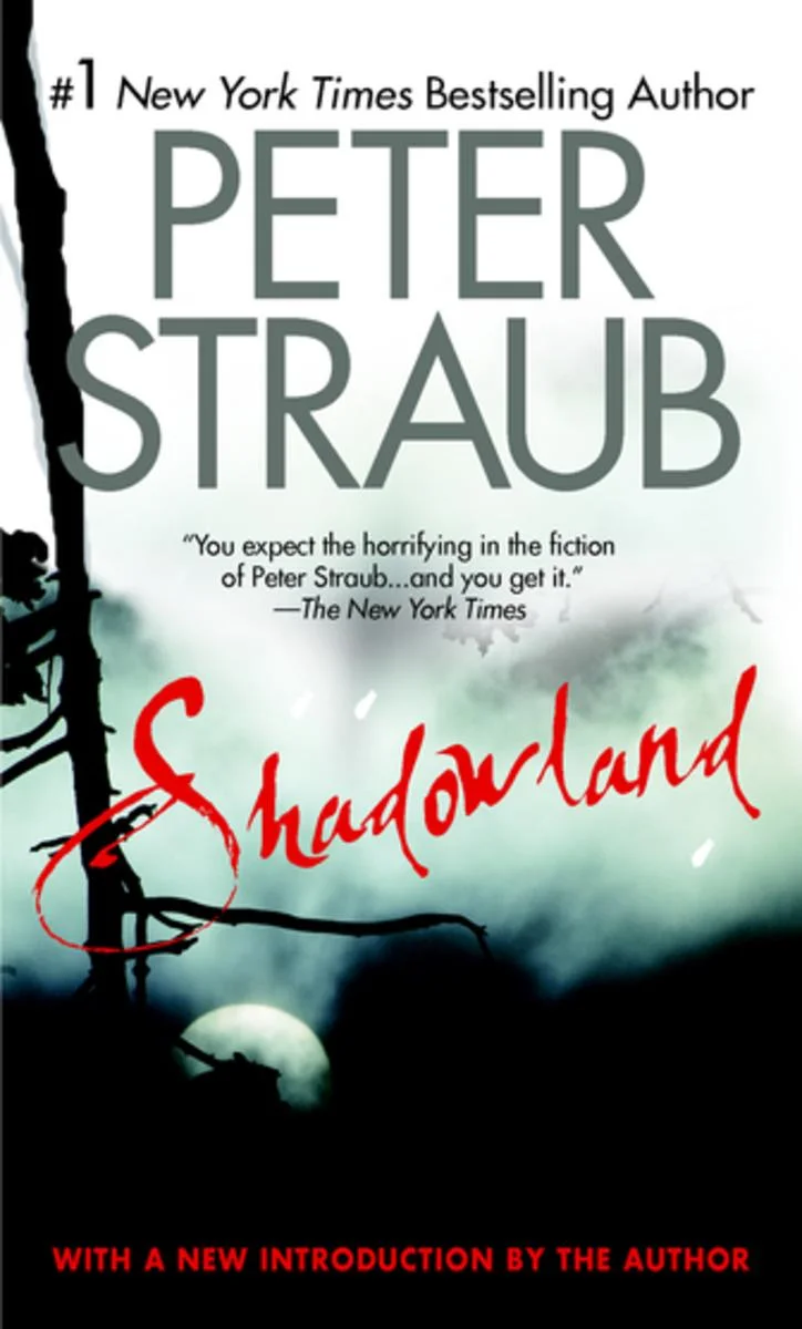 Book Review : Peter Straub - Shadowland (1980)