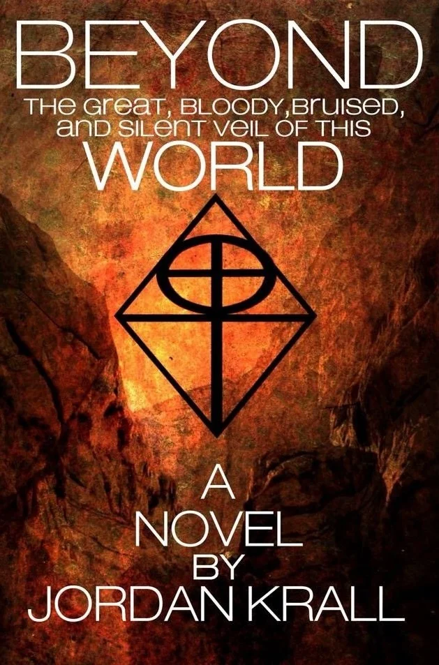 Book Review : Jordan Krall - Beyond the Great, Bloody, Bruised, and Silent Veil of this World (2017)
