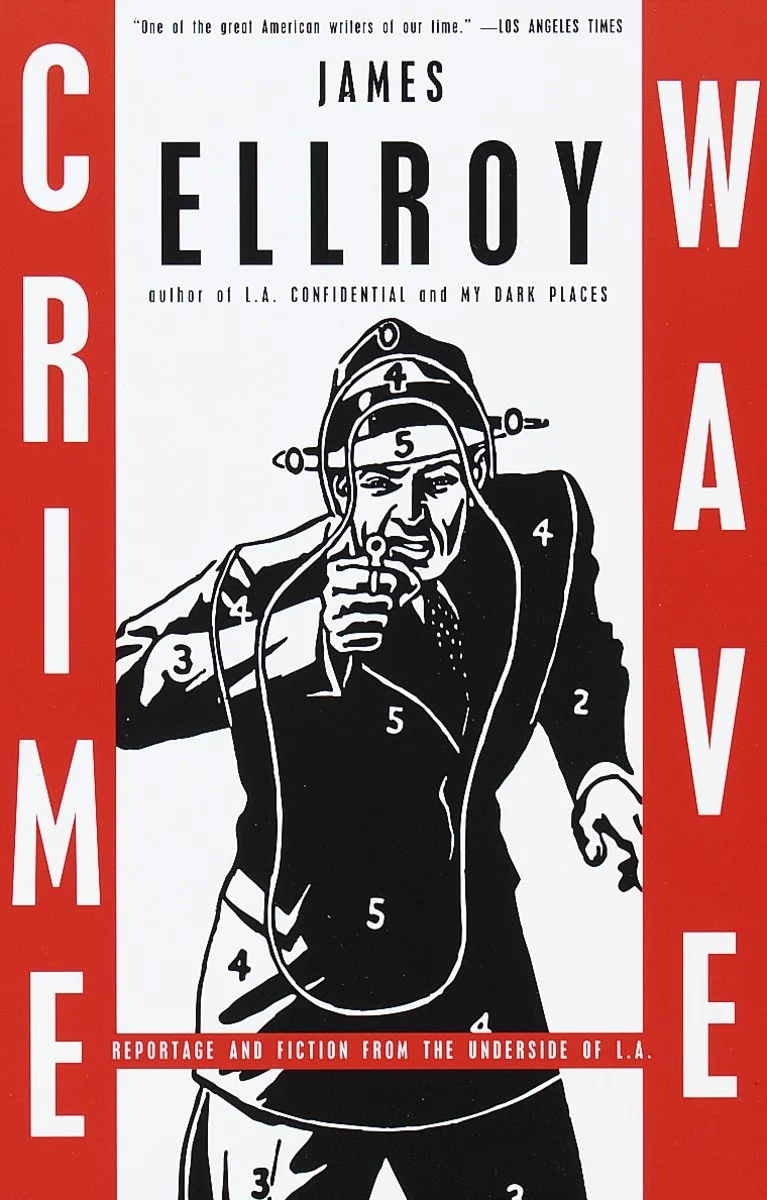Book Review : James Ellroy - Crime Wave (1999)