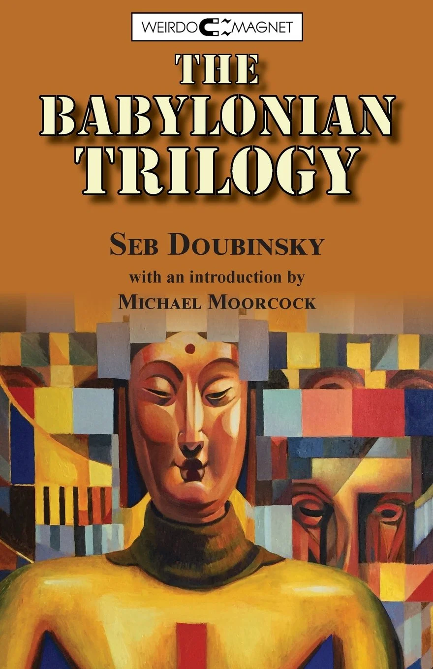 Book Review : Seb Doubinsky - The Babylonian Trilogy (2009) 