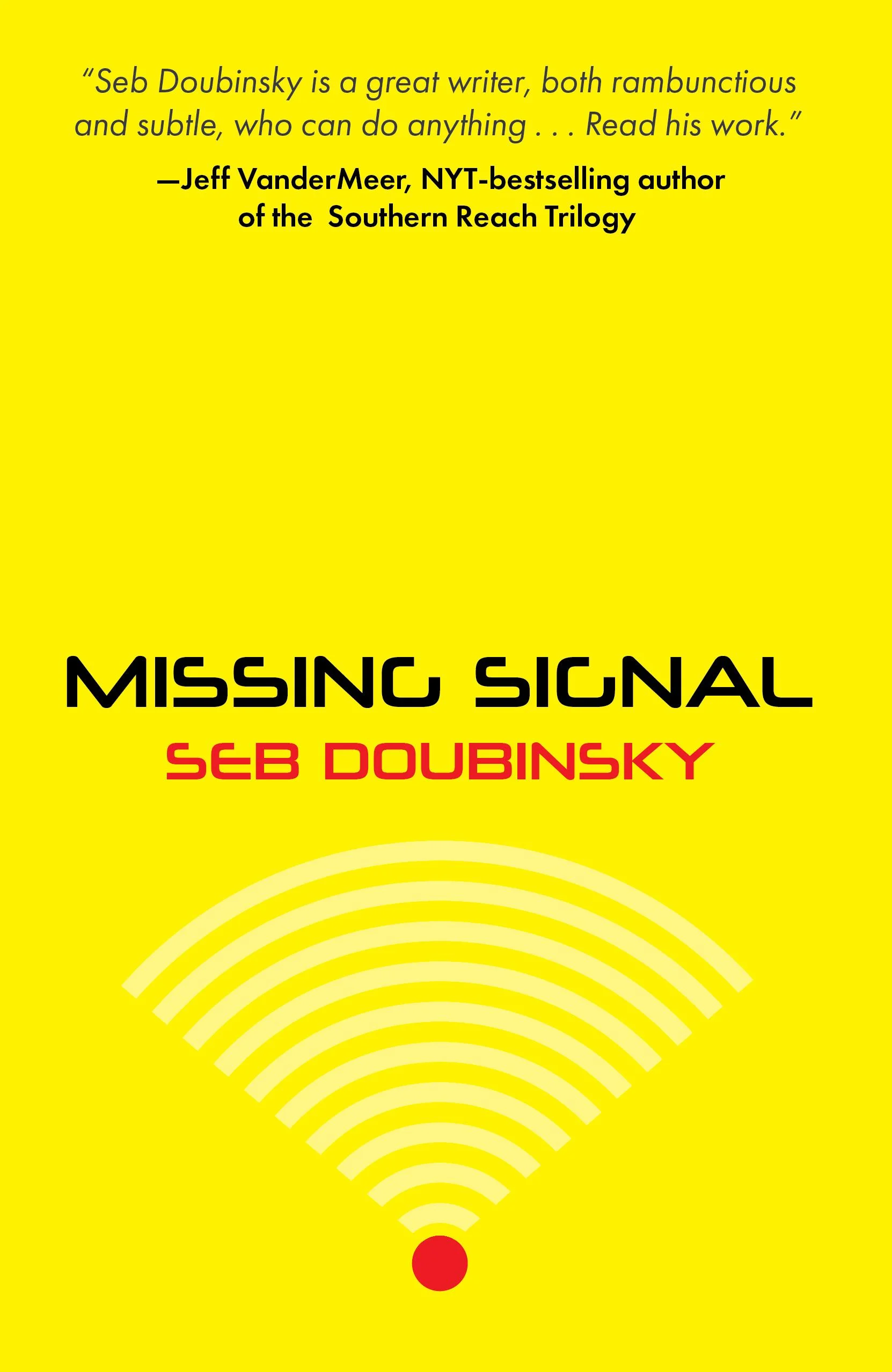 Excerpt from Seb Doubinsky's upcoming novel Missing Signal