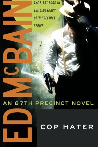 Book Review : Ed McBain - Cop Hater (1956)