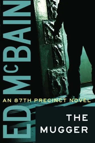 Book Review : Ed McBain - The Mugger (1956)