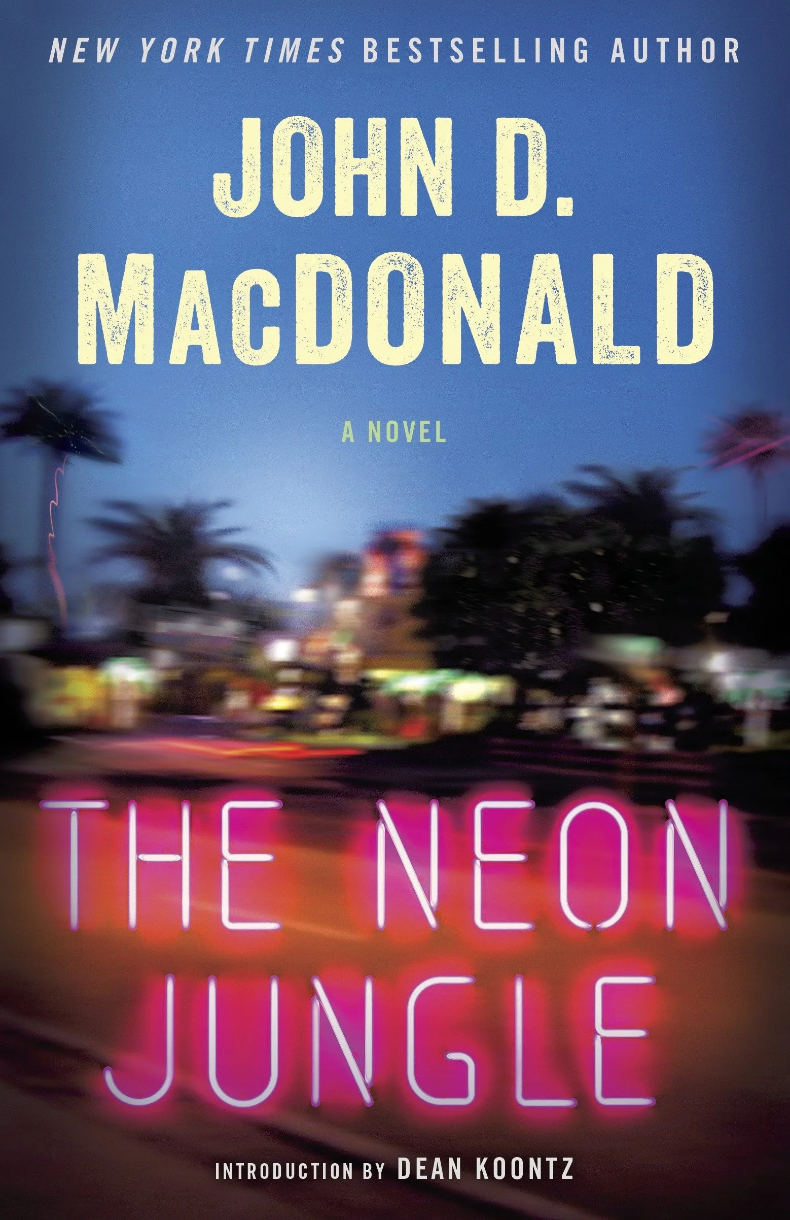 Book Review : John D. MacDonald - The Neon Jungle (1953)
