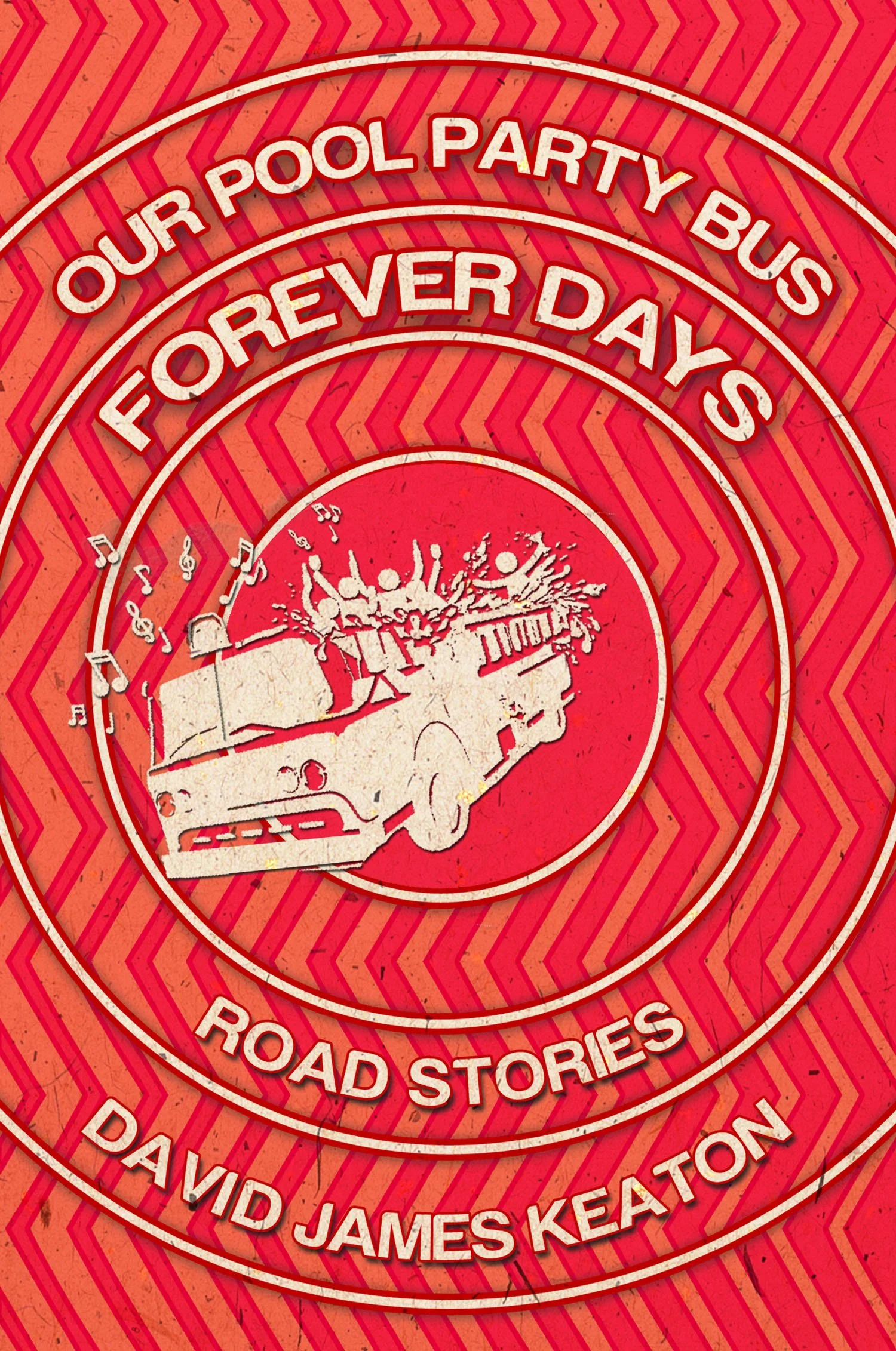 Book Review : David James Keaton - Our Pool Party Bus Forever Days (2018)