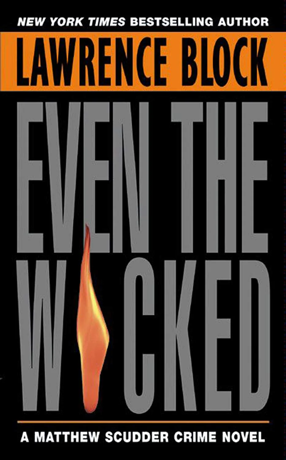 Book Review : Lawrence Block - Even the Wicked (1997)