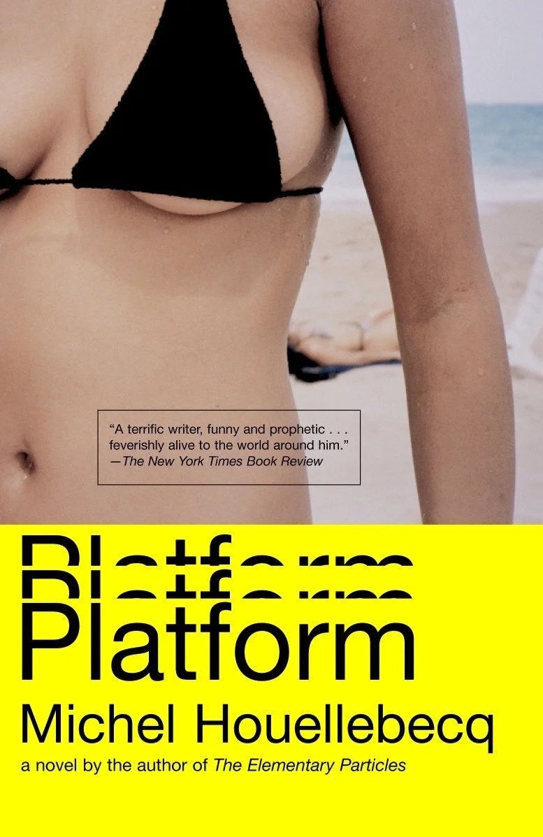 Classic Book Review : Michel Houellebecq - Platform (2001)
