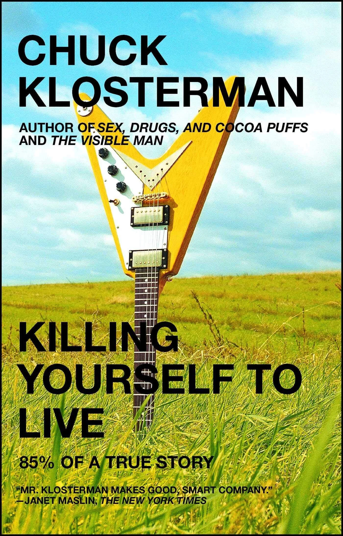 The Klosterman Files : Killing Yourself to Live (2005)