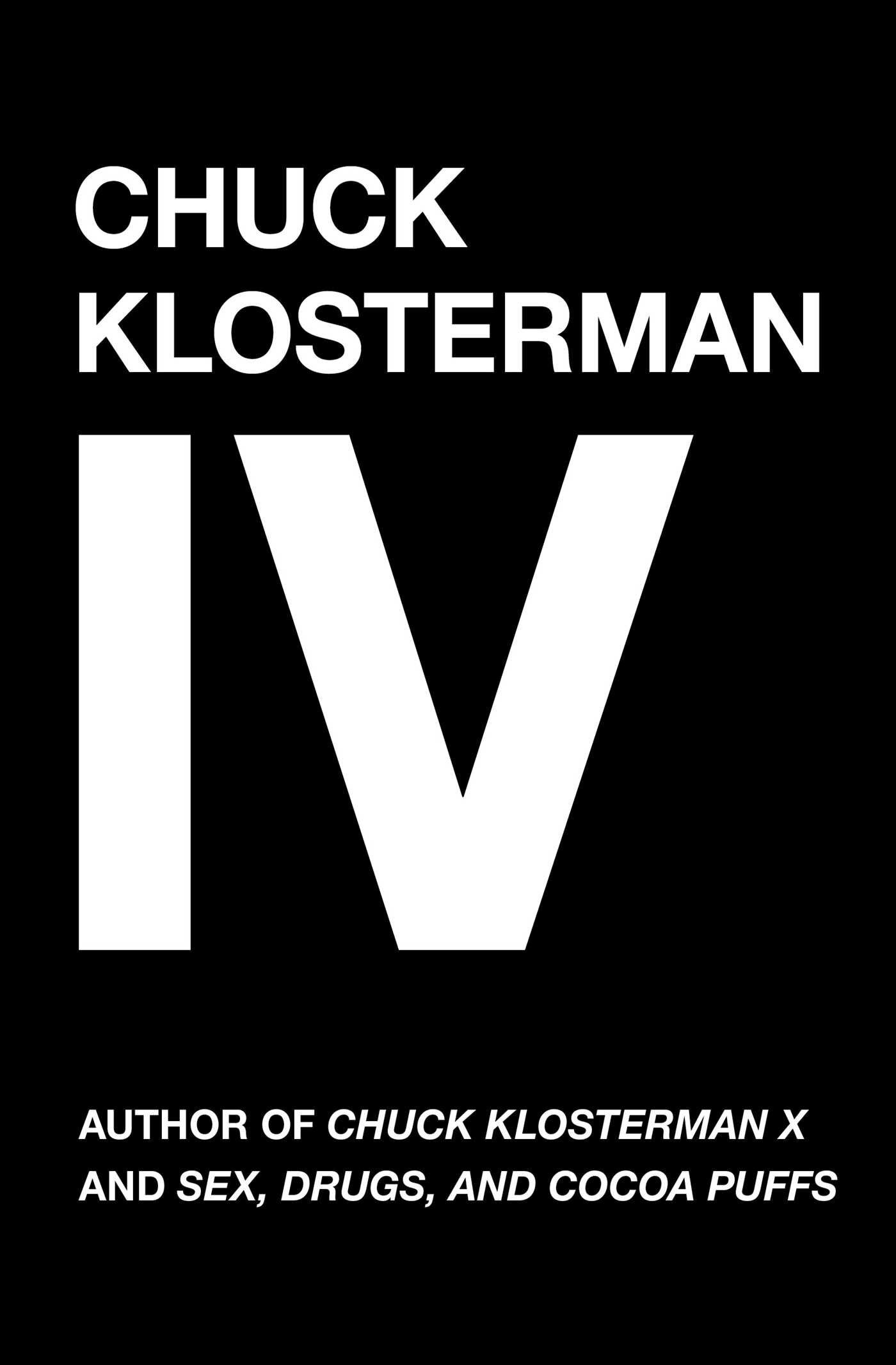 The Klosterman Files : IV (2006)