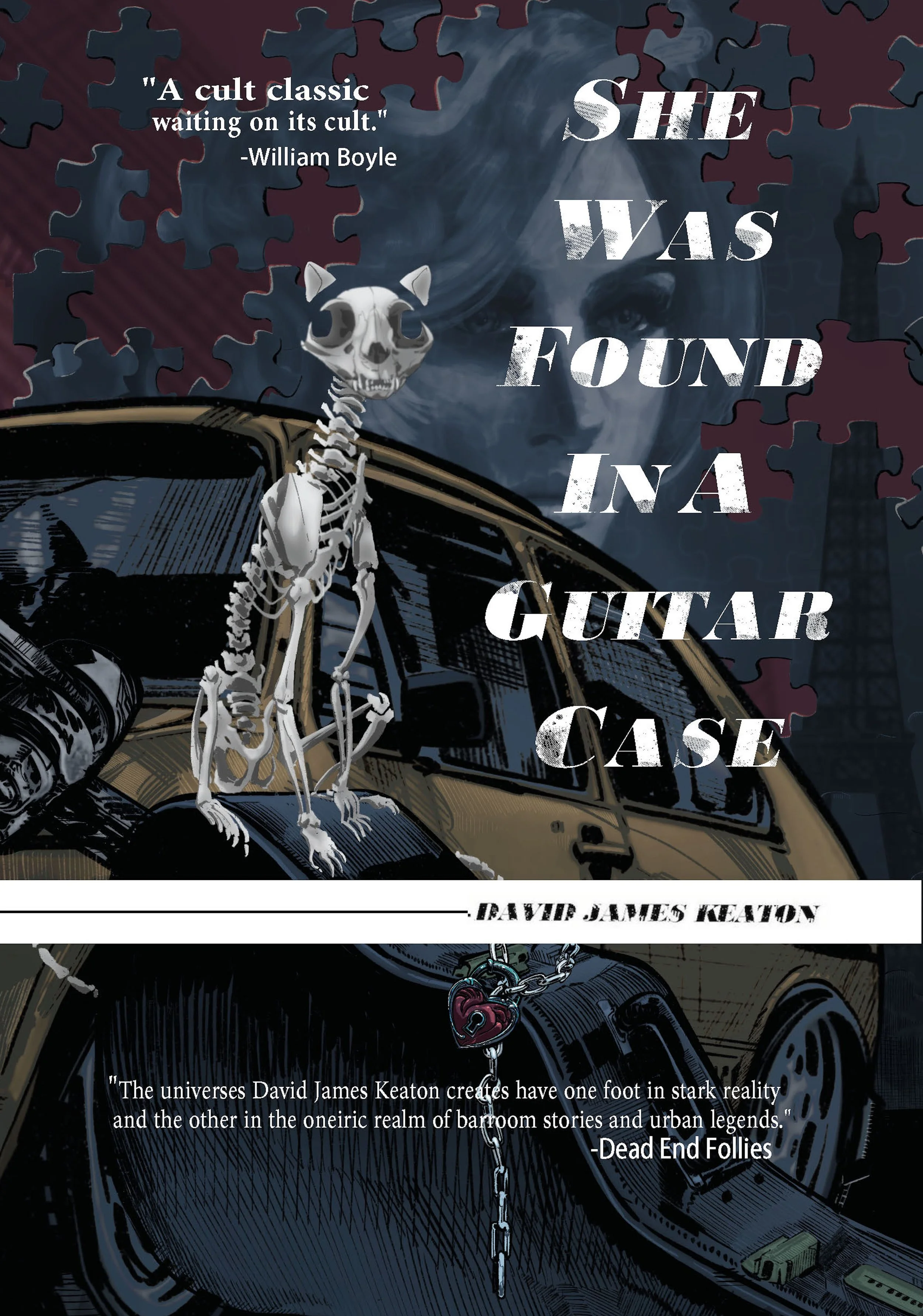 Book Review : David James Keaton - She Was Found in a Guitar Case (2021)