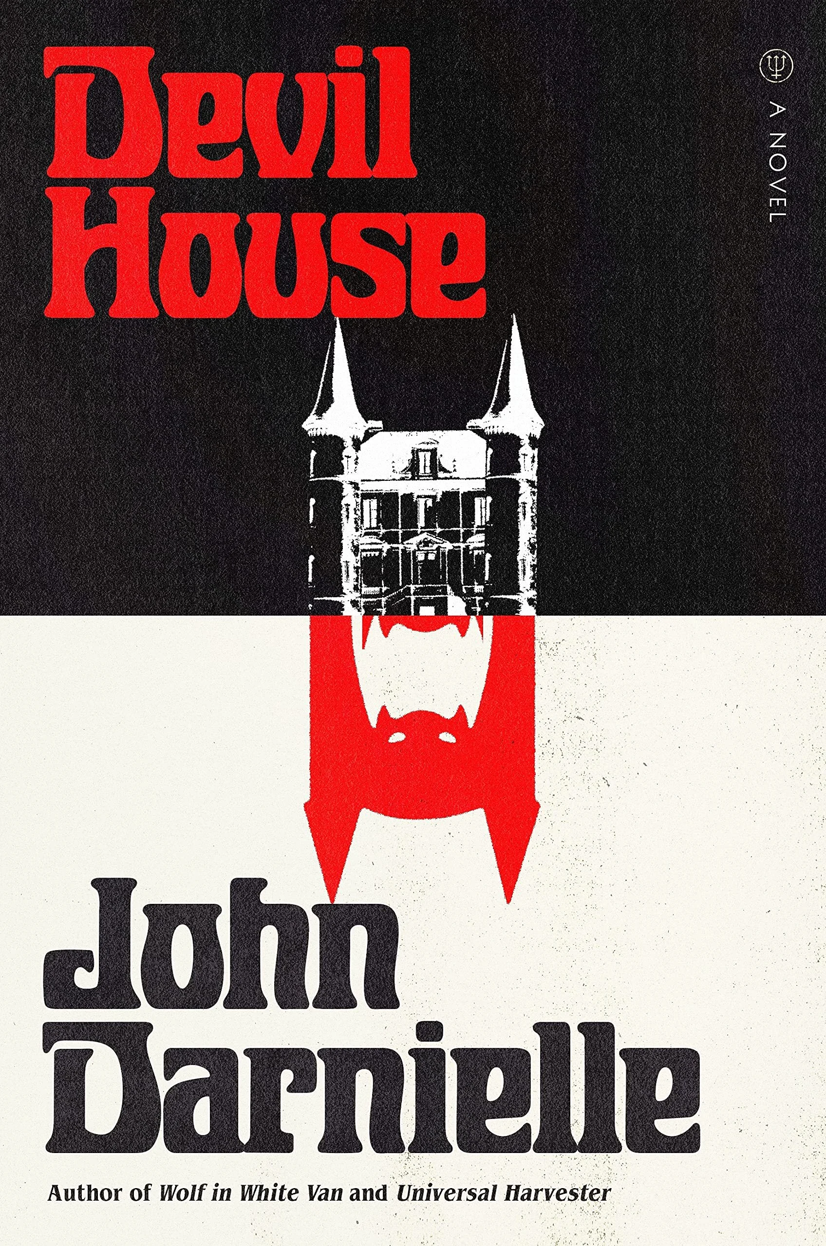 Book Review : John Darnielle - Devil House (2022)