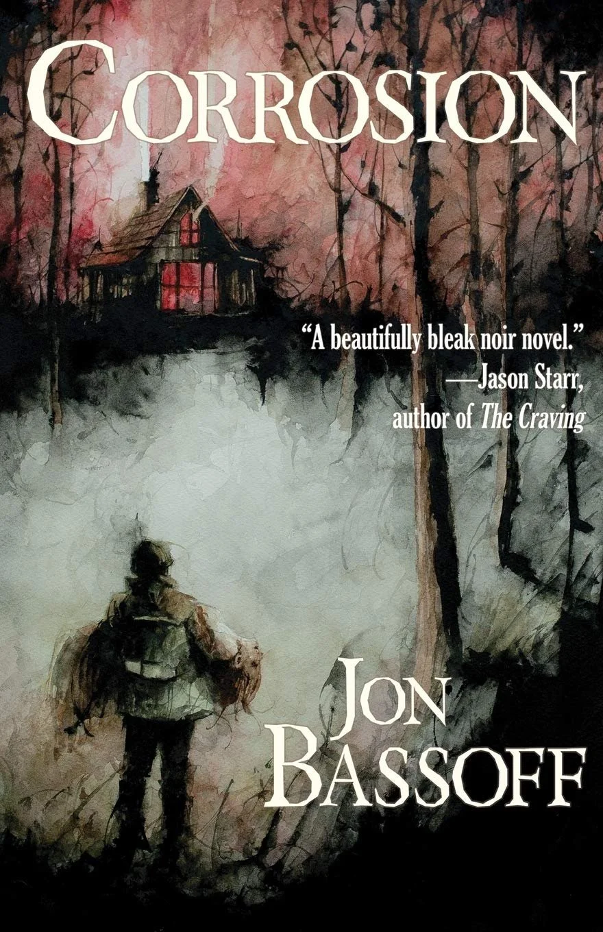 Book Review : Jon Bassoff - Corrosion (2013)