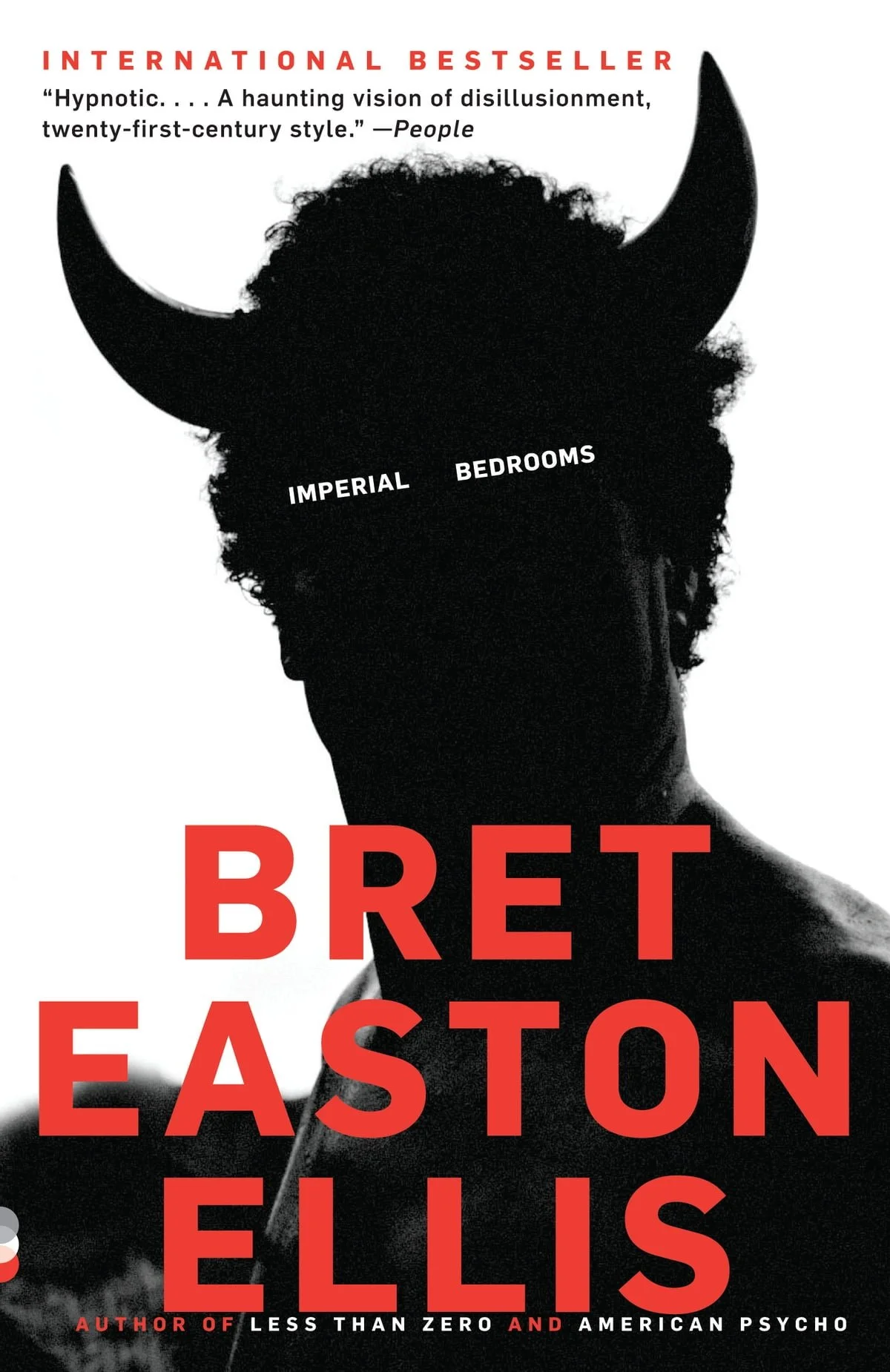 Book Review : Bret Easton Ellis - Imperial Bedrooms (2010)