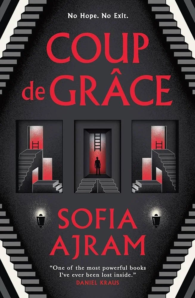 Book Review : Sofia Ajram - Coup de Grâce (2024)