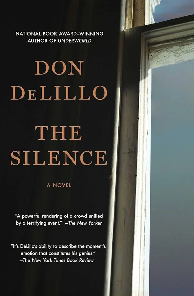 Book Review : Don DeLillo - The Silence (2020)