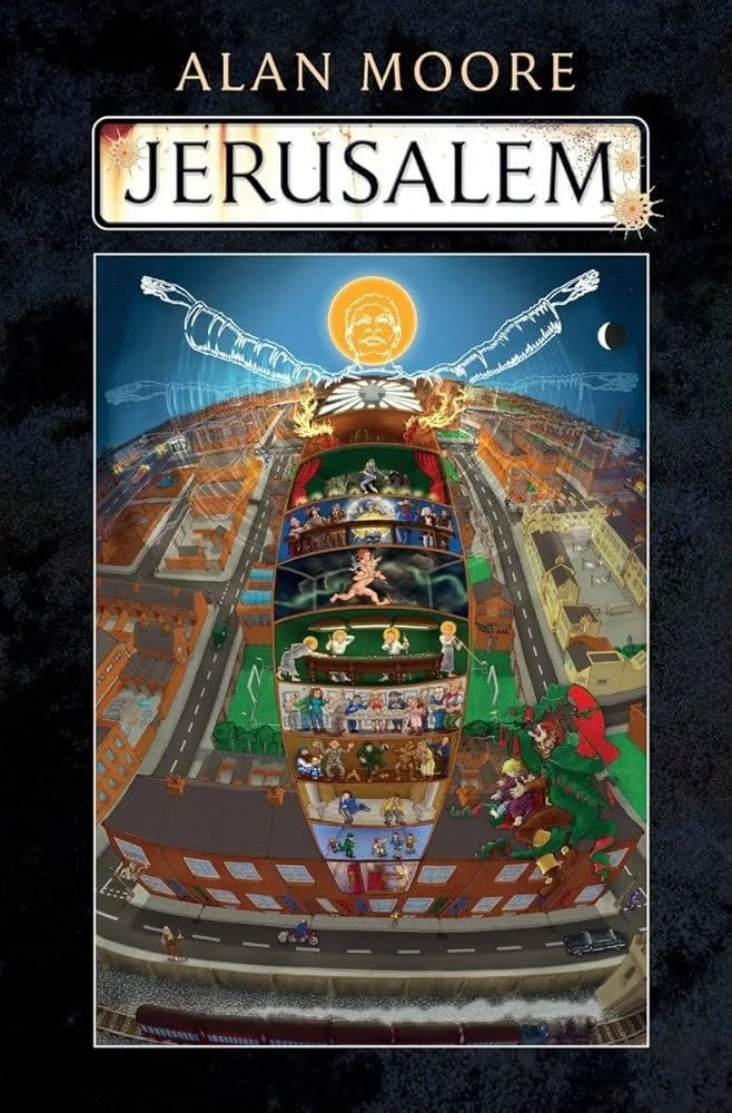 Book Review : Alan Moore - Jerusalem (2016)