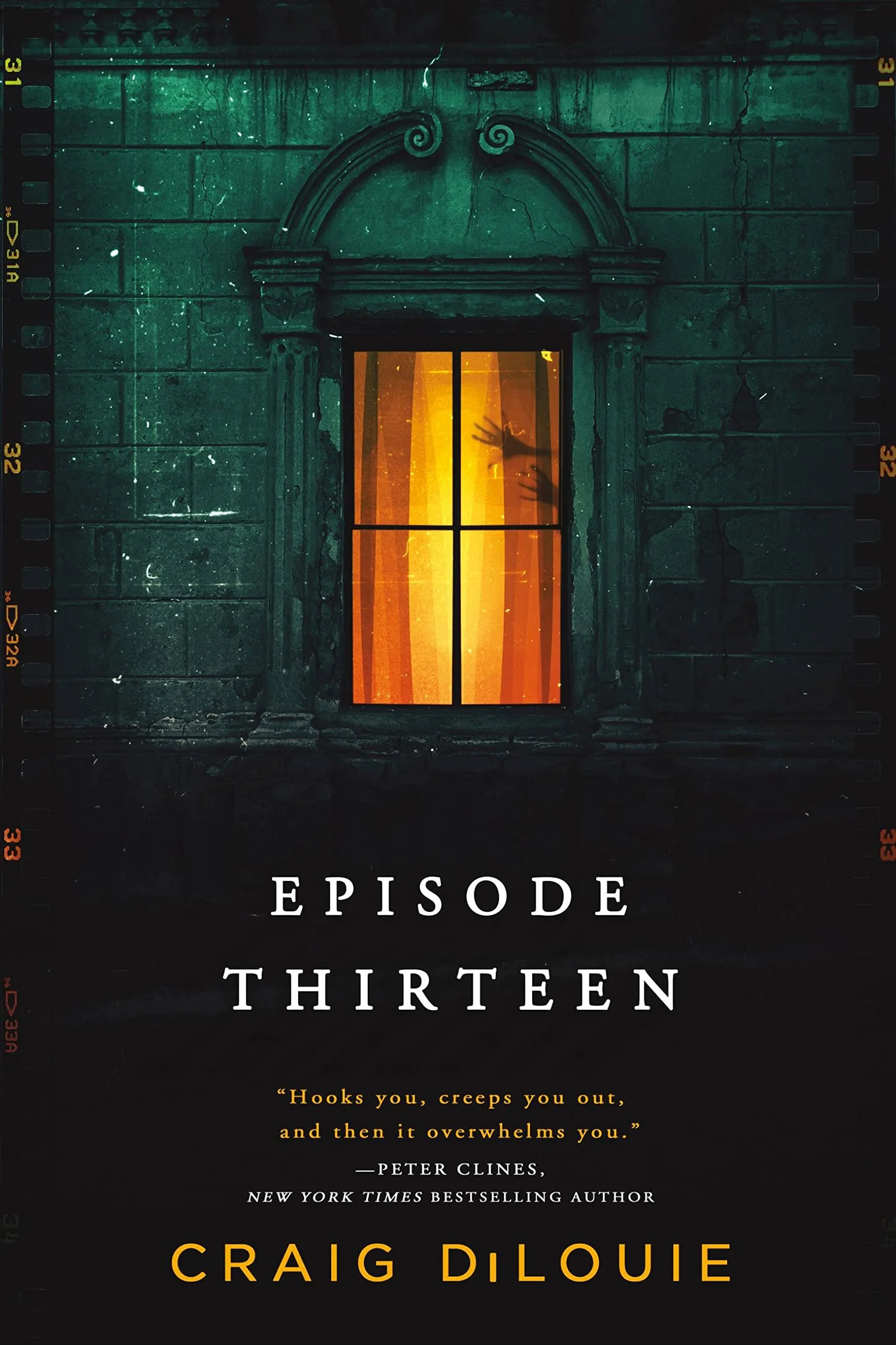 Book Review : Craig DiLouie - Episode Thirteen (2023)