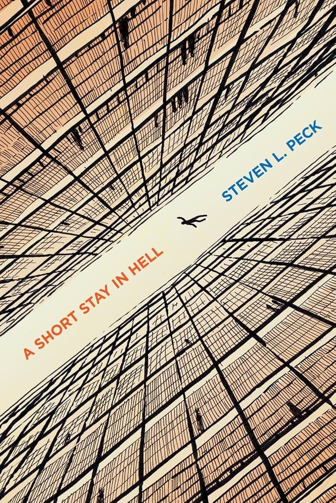 Book Review : Steven L. Peck - A Short Stay in Hell (2009)