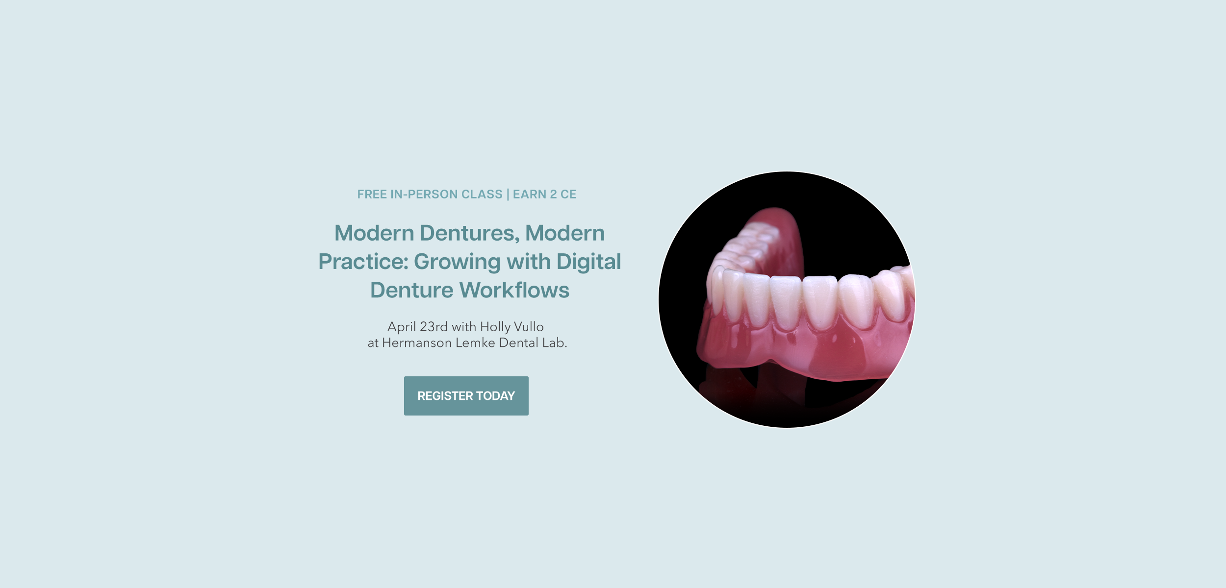 260314 HRMLMK Digital Dentures 4.23.26 CE - Web Banner.png