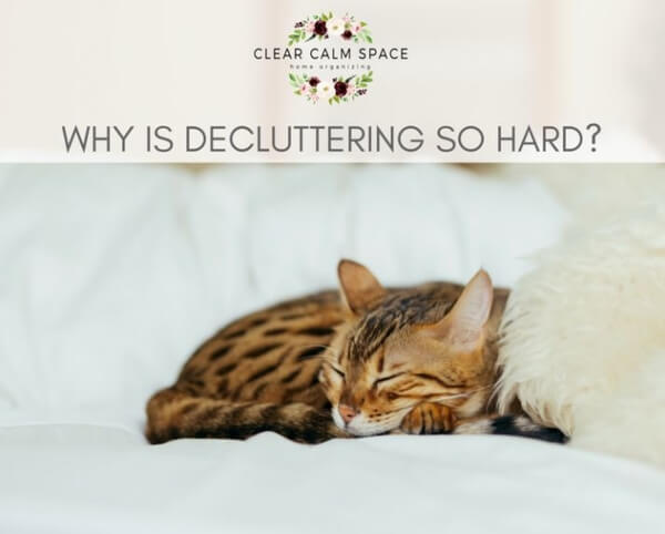 why-is-decluttering-so-hard.jpg