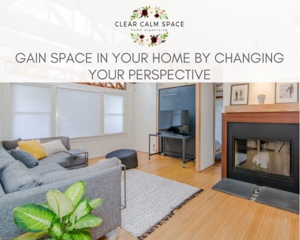 gain-some-space-in-your-home-by-changing-your-perspective.jpg