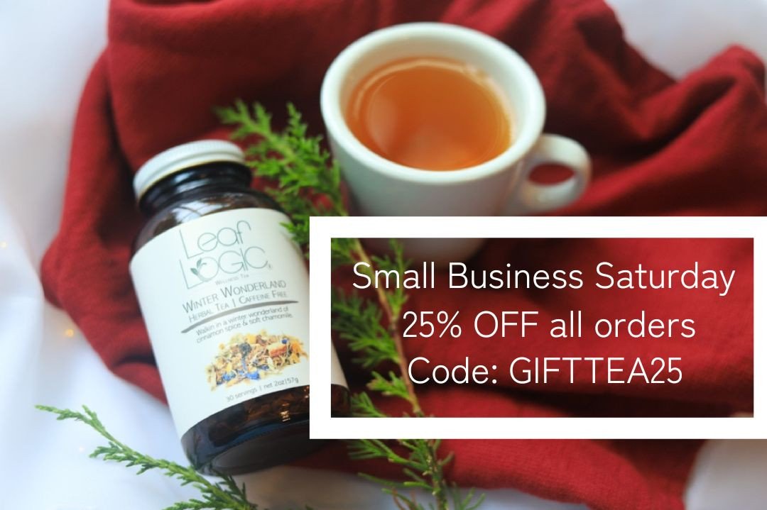 Small Business Saturday is here! ✨
Enjoy 25% off ALL orders with code GIFTTEA25.
Warm, cozy gifts for everyone on your list &mdash; one click away. 🍃💛
Shop now &rarr; https://leaflogictea.com/shop-tea