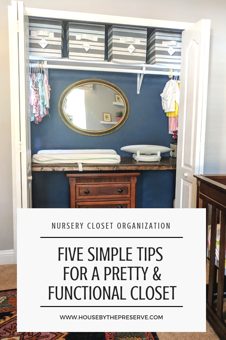 Five Simple Tips for a Pretty & Functional Closet - House by the Preserve.png
