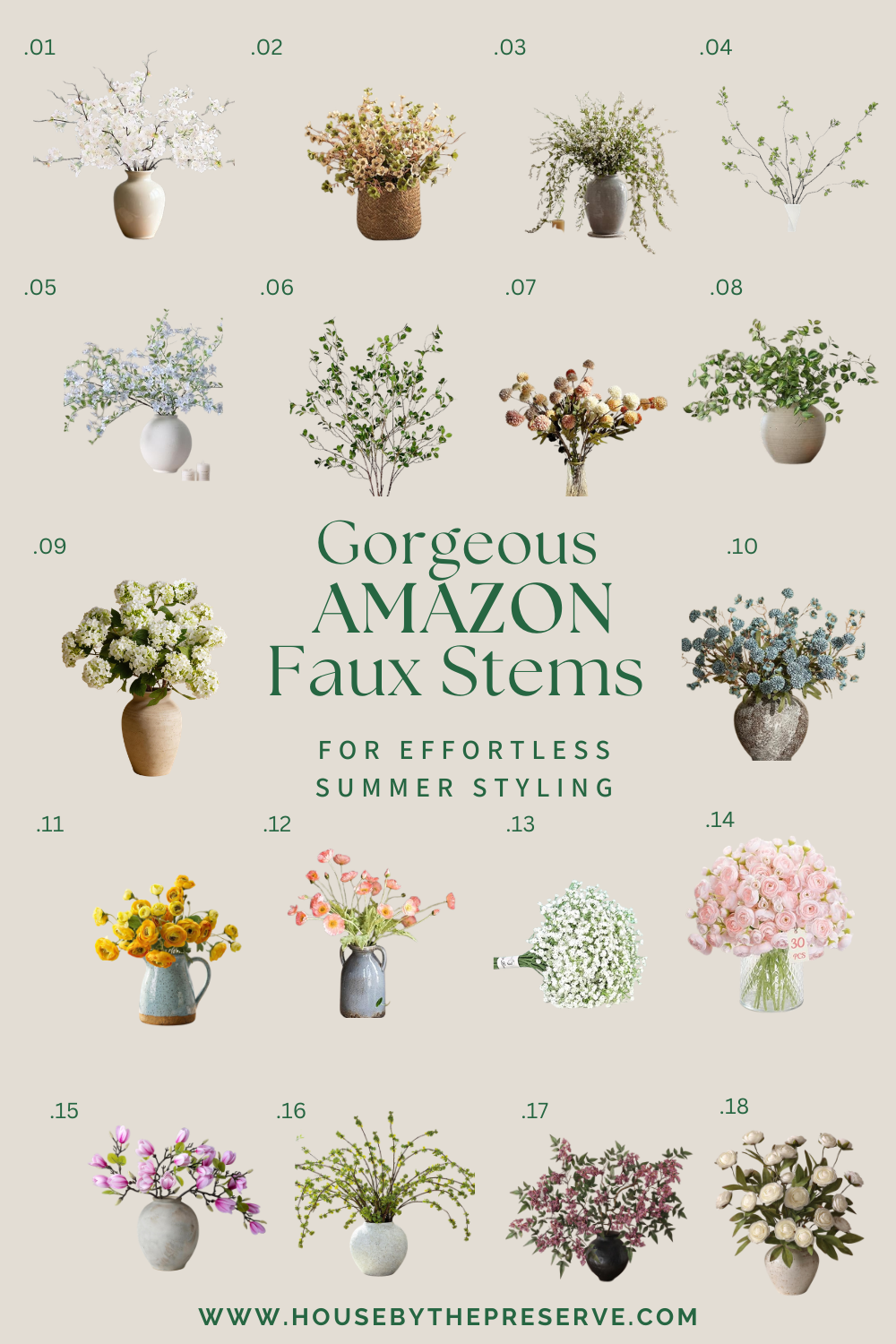 A collage graphic titled "Gorgeous Amazon Faux Stems for Effortless Summer Styling" that displays eighteen numbered examples of artificial floral and greenery arrangements in various vases, with a website URL listed at the bottom.