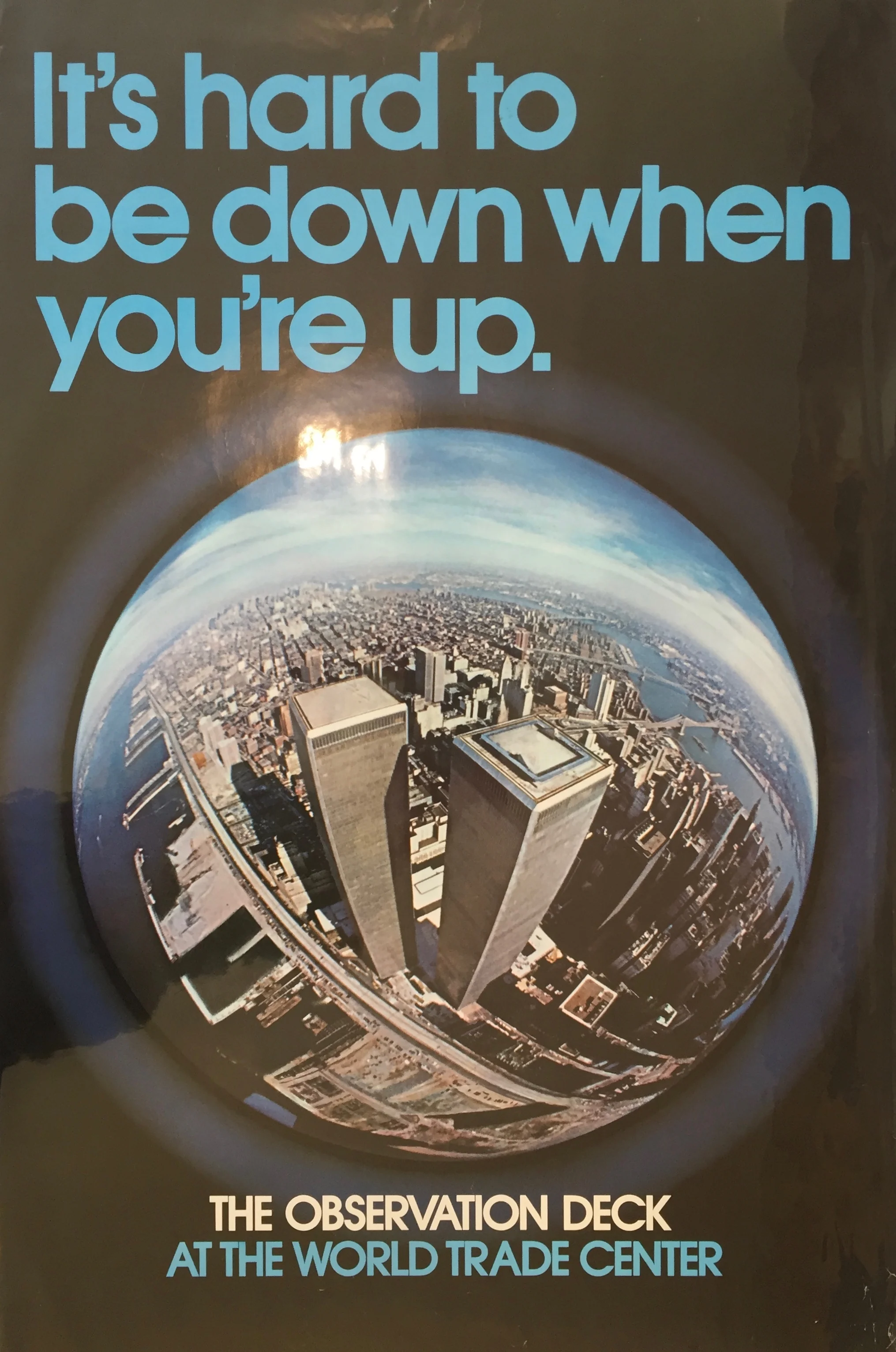 It's hard to be down when you're up
