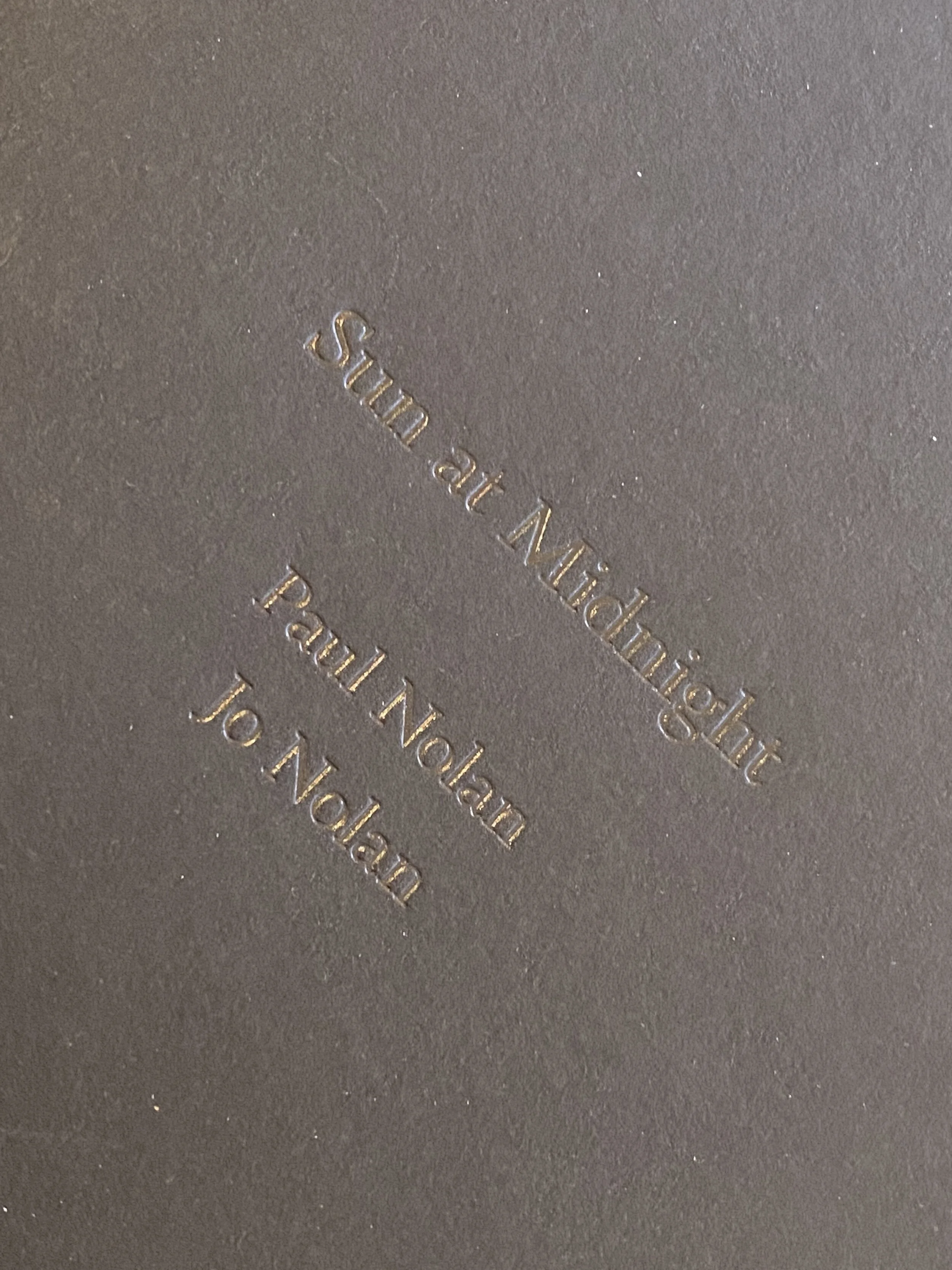 Sun at Midnight - Paul Nolan &amp; Jo Nolan