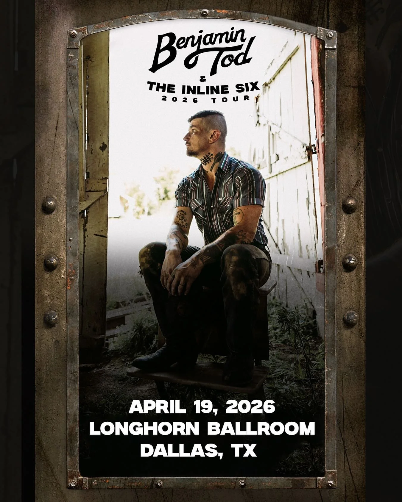 JUST ANNOUNCED: @benjamintodmusic &amp; the Inline Six are coming the Longhorn Ballroom on April 19th. Artist presale starts Tuesday at 10am using code BT2026 online at prekindle.com #benjamintod #longhornballroom