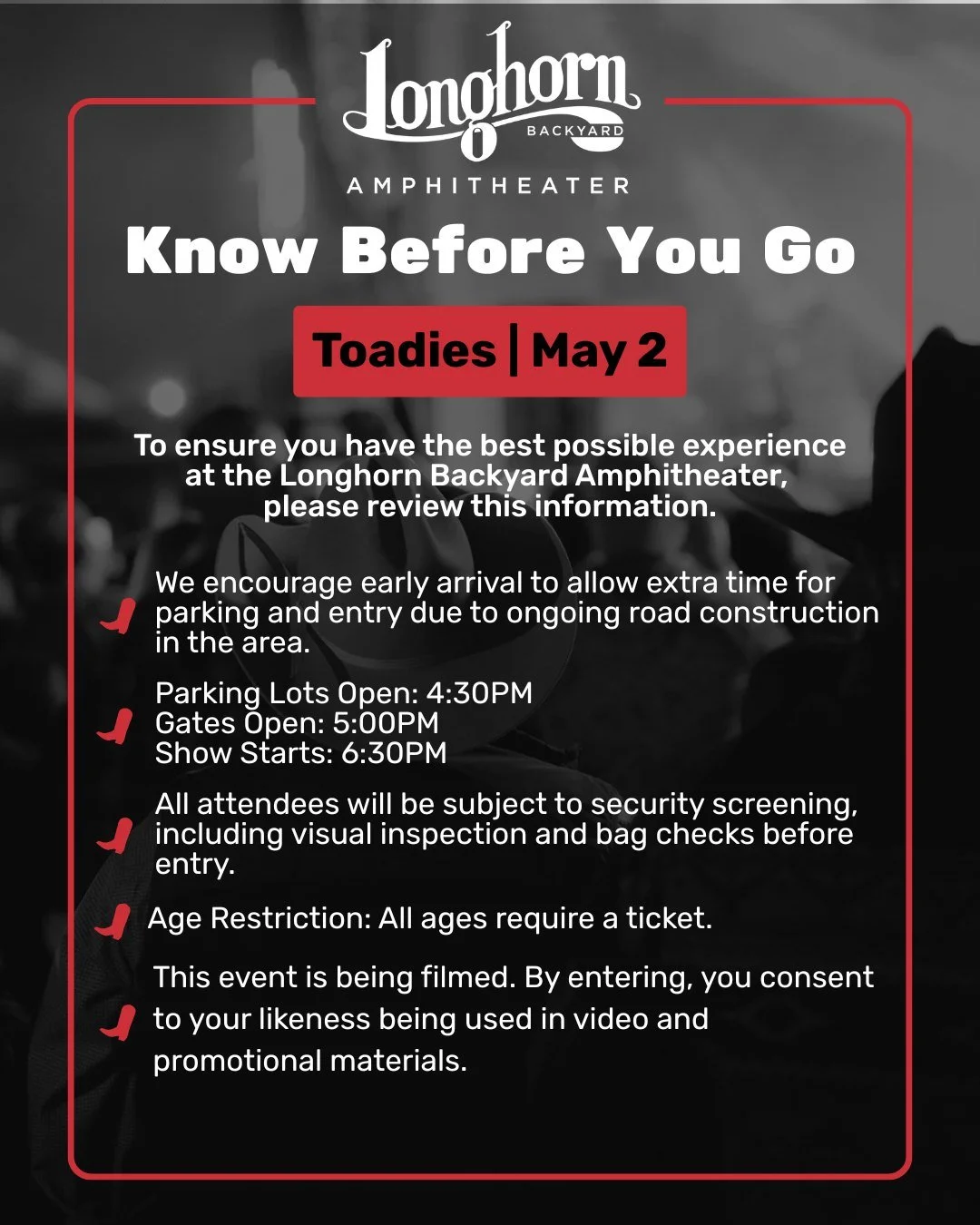 We cant wait for Toadies to rock the stage at the Longhorn Backyard Amphitheater! To ensure you have the best possible experience, please review this information.