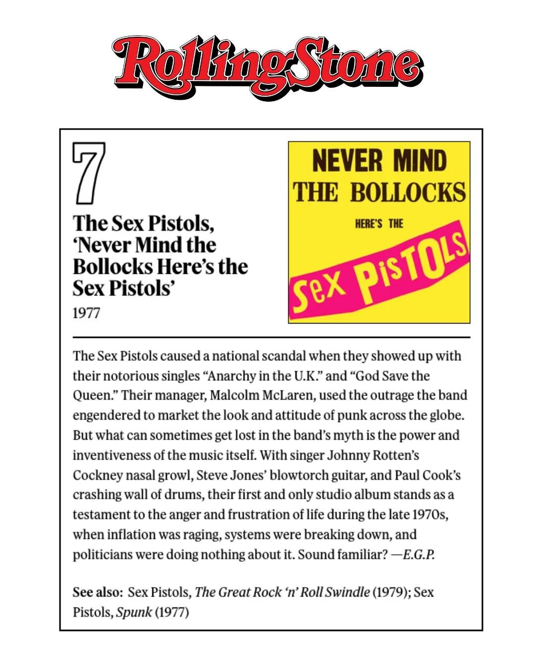 SEX PISTOLS&rsquo; &lsquo;Never Mind The Bollocks Here&rsquo;s The Sex Pisols&rsquo; has been named #7 on Rolling Stone's "The 100 Greatest Punk Albums of All Time" list this week. Do not miss SEX PISTOLS (Steve Jones, Paul Cook, Glen Matlo