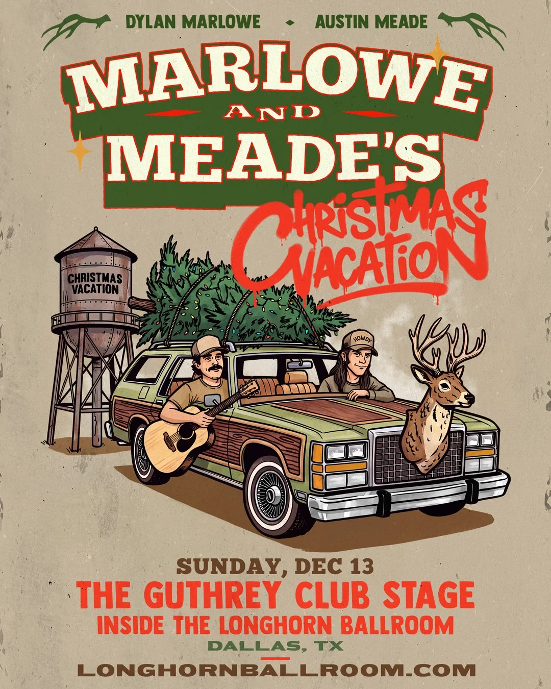 JUST ANNOUNCED: @dylanmarlowe and @austin_meade's Christmas Vacation is coming to the Guthrey Club Stage inside the Longhorn Ballroom on Sunday, December 13th. Use code LONGHORN26 to access the Venue Presale Wednesday at 10am.